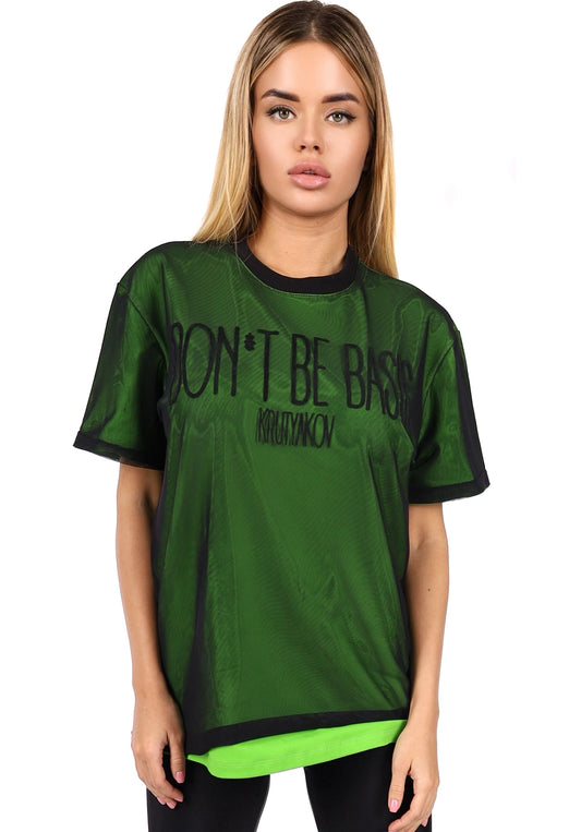 Women’s Mesh T-Shirt Don’t Be Basic Green